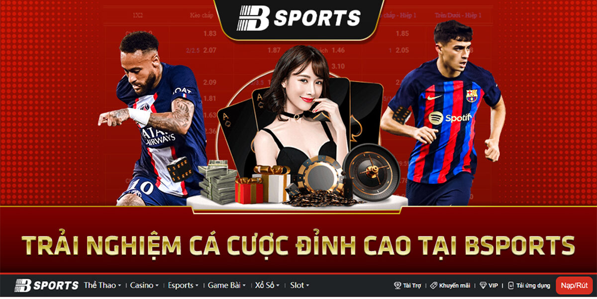 Thông tin nhà cái Bsports bet mới nhất